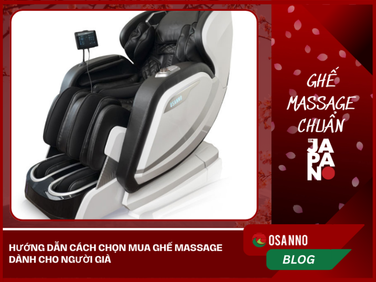 Hướng dẫn cách chọn mua ghế Massage dành cho người già