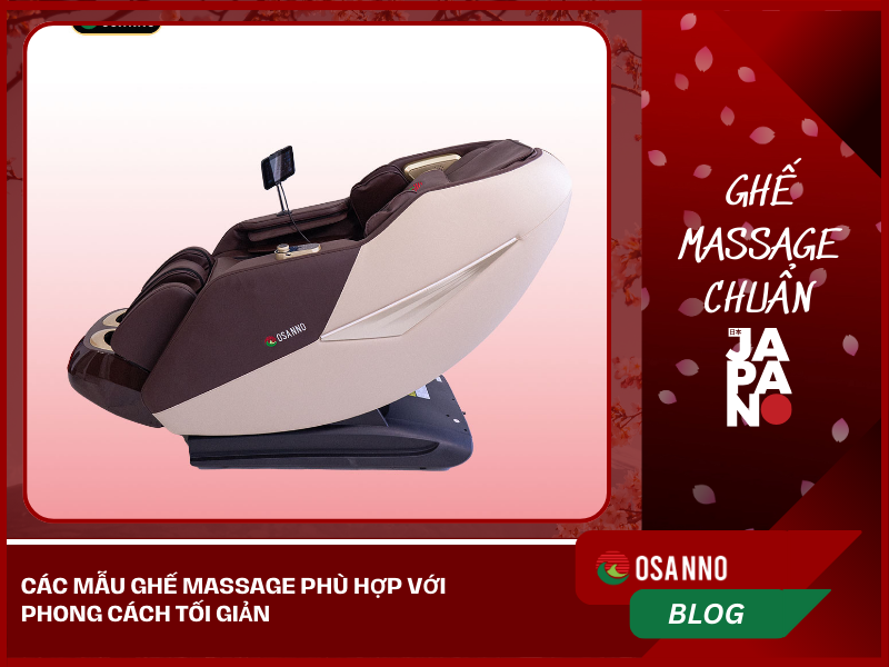Các mẫu ghế massage phù hợp với phong cách tối giản
