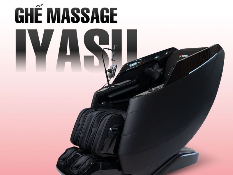 Ghế massage IYASU nhập khẩu Nhật Bản, chất lượng và tinh tế