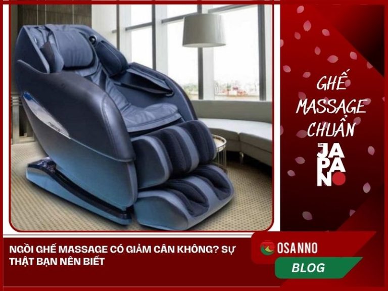 Ngồi ghế massage có giảm cân không? Sự thật bạn nên biết