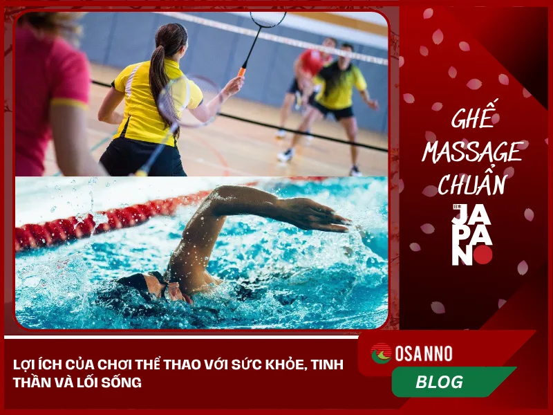 Lợi ích của chơi thể thao với sức khỏe, tinh thần và lối sống