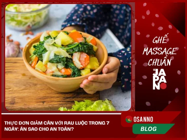 Thực đơn giảm cân với rau luộc trong 7 ngày: ăn sao cho an toàn?